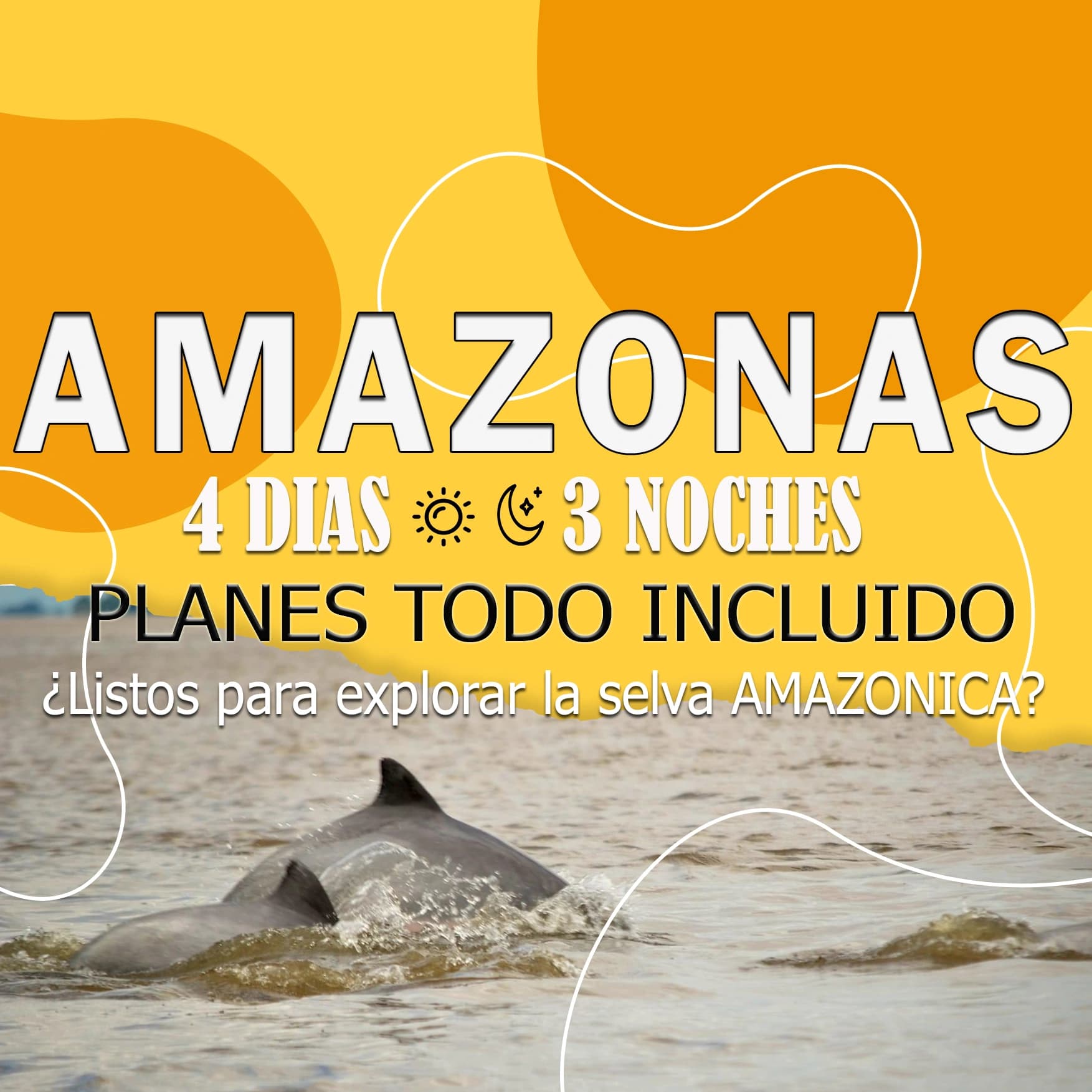 PLANES AMAZONAS: TRES FRONTERAS 4 DIAS / 3 NOCHES TODO INCLUIDO
